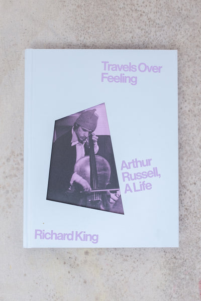 Travels Over Feeling - Arthur Russell, A Life - Book - Clothing and Home Goods in Los Angeles - Virgil Normal 